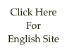 Click Here For
English Site